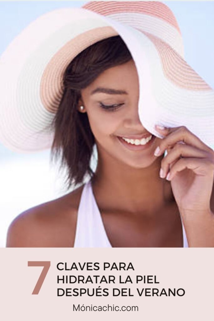 Cómo cuidar la piel después del verano
