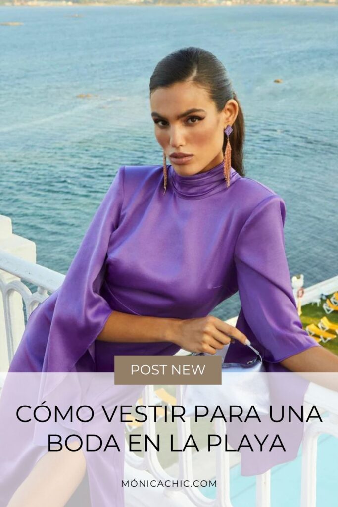 Como vestir para una boda en la playa