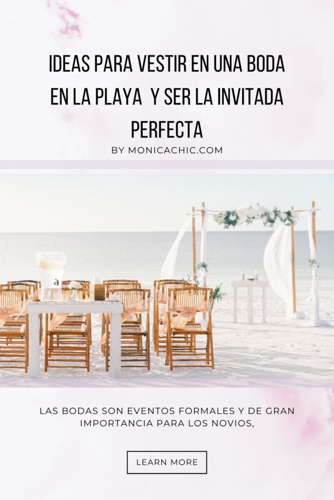 Como vestir para una boda en la playa
