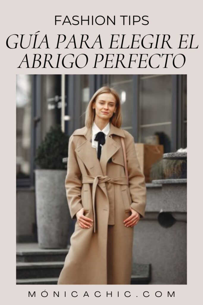 Guía para elegir el abrigo perfecto: 10 claves para abrigarte con estilo 18 Guía para elegir el abrigo perfecto
