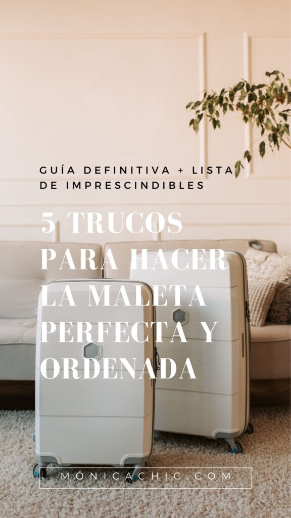Consejos para hacer la maleta de vacaciones