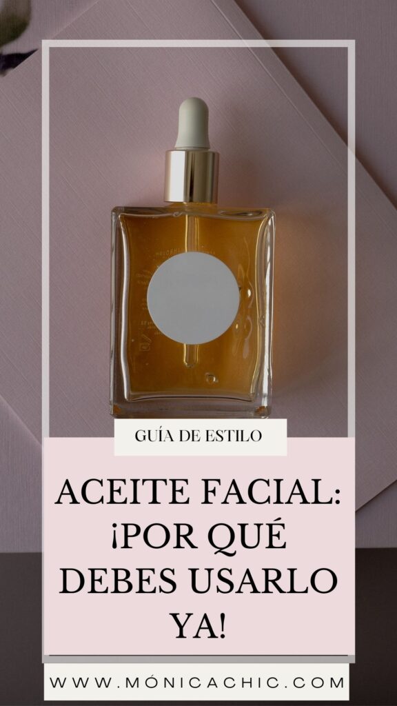 Por qué debes usar aceite facial