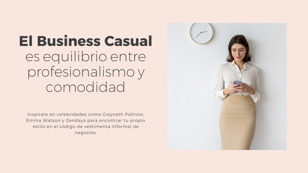5 claves del código de vestimenta informal de negocios para lucir profecional 18 Business casual