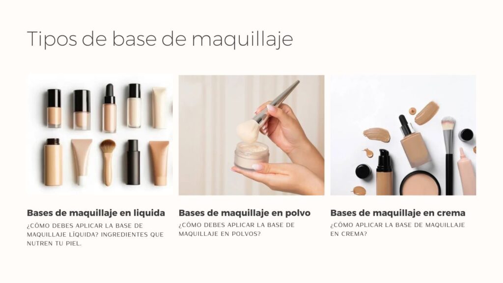 La base de maquillaje: 7 claves para elegir la fórmula correcta 8 Tipos de base de maquillaje